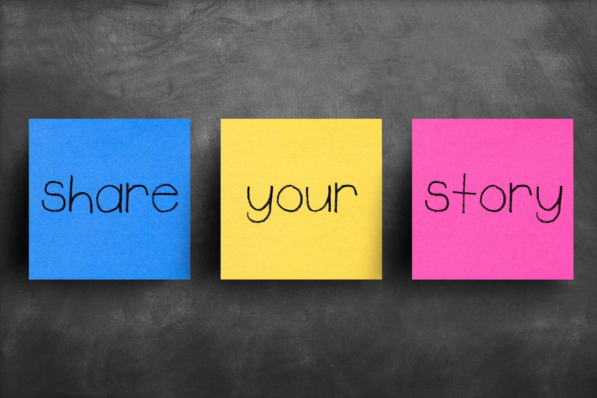 Sticky note on blackboard, Share your story